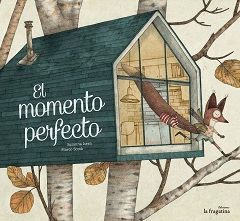 Mejores cuentos con valores - El momento perfecto