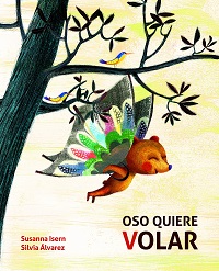 Cuentos con valores infantil y primaria - Oso quiere volar